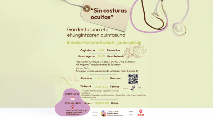 La Red de Comercio Justo de Bizkaia celebra la III Edición de sus Jornadas “Sin costuras ocultas»