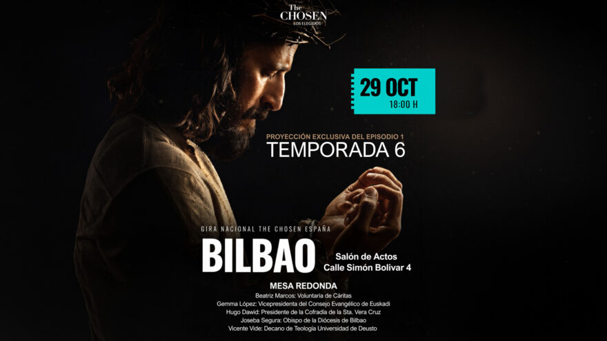 The Chosen: Bilbao, ciudad elegida para la presentación de la Temporada 6. Podcast 4